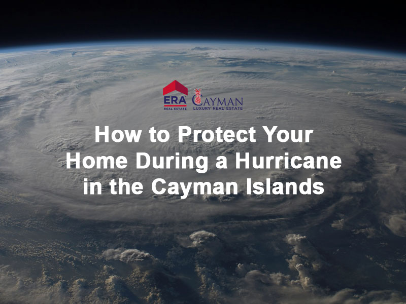 How To Protect Your Home During A Hurricane In The Cayman Islands ERA